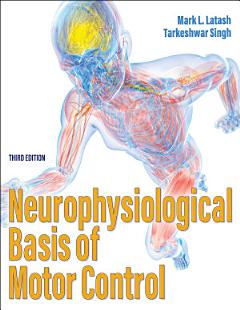 Neurophysiological Basis of Motor Control