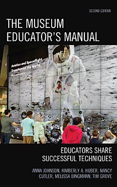 The Museum Educator\'s Manual