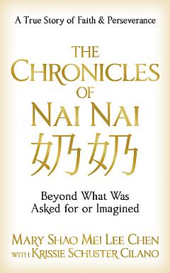 The Chronicles of Nai Nai