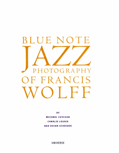 Blue Note Jazz Photography of Francis Wolff