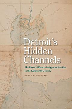 Detroit\'s Hidden Channels