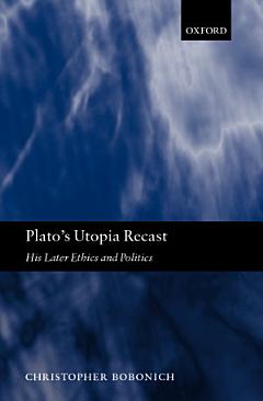 Plato\'s Utopia Recast