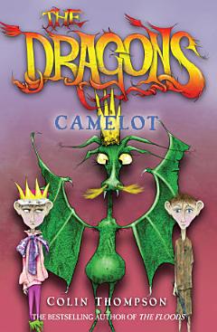 The Dragons 1: Camelot