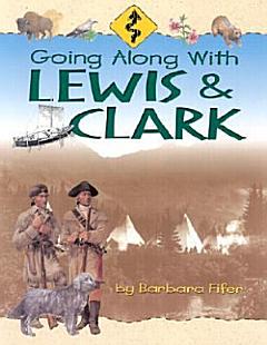 Going Along with Lewis & Clark