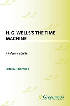 H.G. Wells\'s The Time Machine