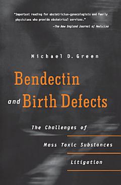 Bendectin and Birth Defects