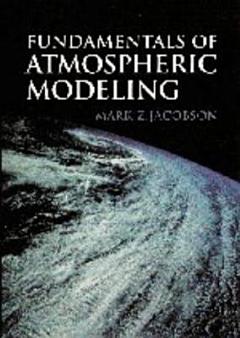 Fundamentals of Atmospheric Modeling