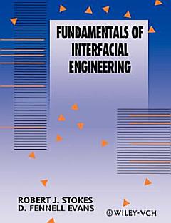 Fundamentals of Interfacial Engineering