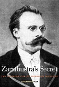 Zarathustra\'s Secret