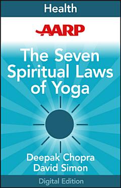 AARP The Seven Spiritual Laws of Yoga