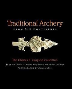 Traditional Archery from Six Continents