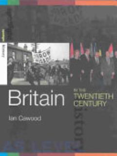 Britain in the Twentieth Century