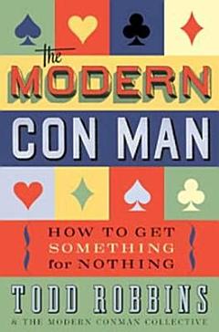 The Modern Con Man