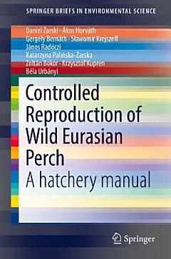 Controlled Reproduction of Wild Eurasian Perch