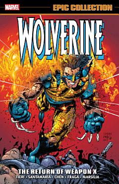 Wolverine Epic Collection