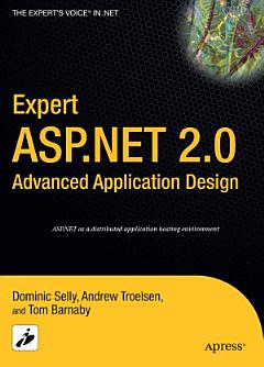 Expert ASP.NET 2.0 Advanced Application Design