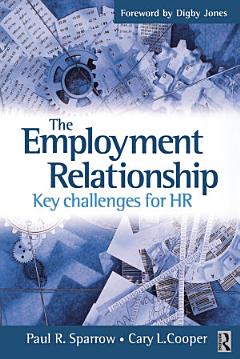 The Employment Relationship: Key Challenges for HR