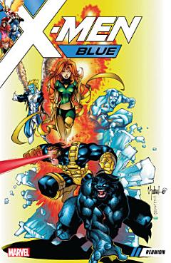 X-Men Blue Vol. 0