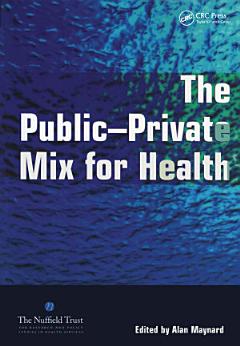 The Public Private Mix for Health