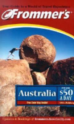 Frommer\'s Australia from $50 a Day