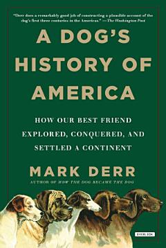 A Dog\'s History of America