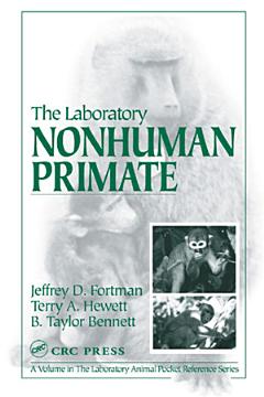 The Laboratory Nonhuman Primate