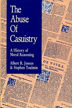 The Abuse of Casuistry