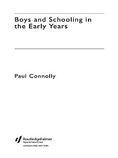 Boys and Schooling in the Early Years