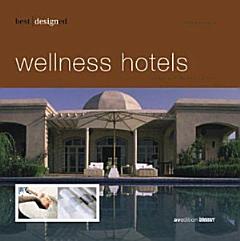 Best Designed Wellness Hotels