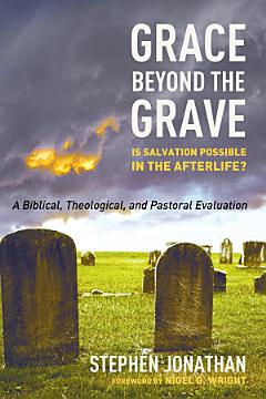 Grace beyond the Grave