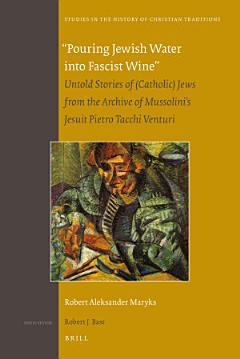 "Pouring Jewish Water into Fascist Wine"