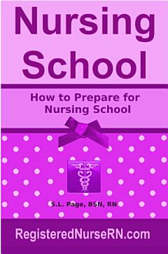 How to Prepare for Nursing School