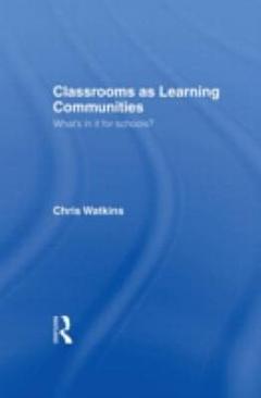 Classrooms as Learning Communities