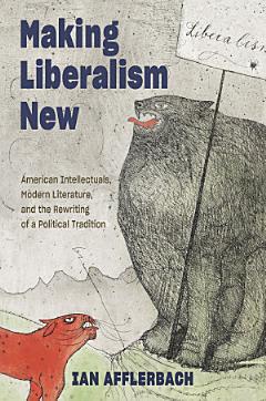 Making Liberalism New