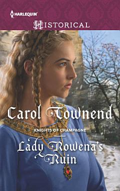 Lady Rowena\'s Ruin