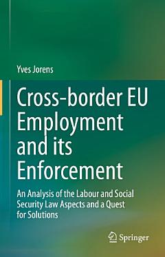 Cross-border EU Employment and its Enforcement