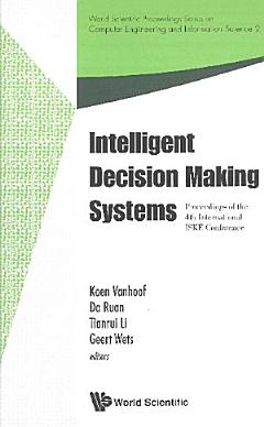 Intelligent Decision Making Systems