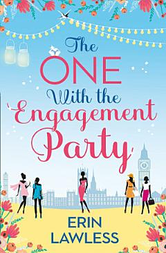 The One with the Engagement Party (Bridesmaids, Book 1)