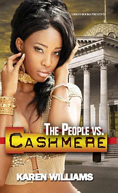 The People vs Cashmere