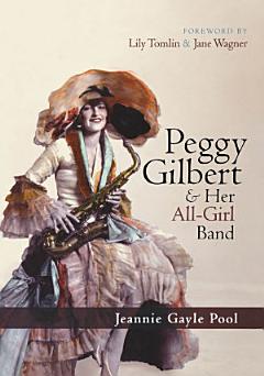 Peggy Gilbert & Her All-Girl Band