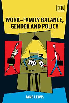 Work-family Balance, Gender and Policy