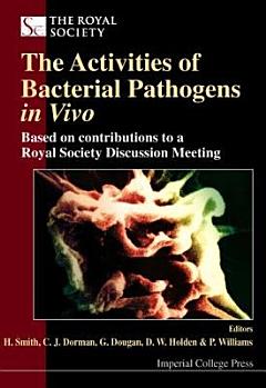 The Activities of Bacterial Pathogens in Vivo