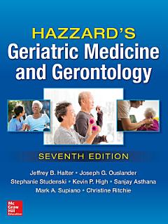 Hazzard\'s Geriatric Medicine and Gerontology, 7E