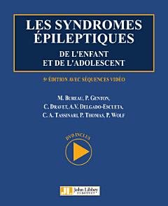 Syndromes épileptiques de l\'enfant et de l\'adolescent - 5eme edition