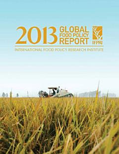 2013 Global Food Policy Report