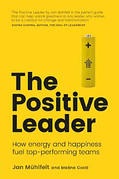 The Positive Leader