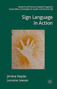 Sign Language in Action