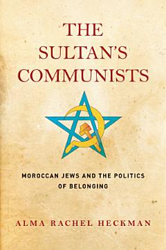 The Sultan\'s Communists