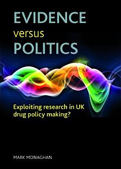 Evidence Versus Politics