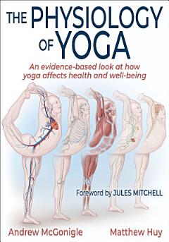 The Physiology of Yoga